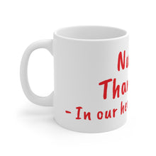 Charger l'image dans la galerie, Nurses Thank You White Ceramic Mug 11oz