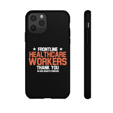 Load image into Gallery viewer, Tough Cases - Thank You Frontline Healthcare Workers - Black - iPhone / Pixel / Galaxy