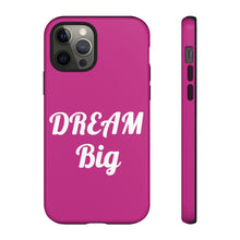 Load image into Gallery viewer, Tough Cases - Dream Big - Berry - iPhone / Pixel / Galaxy