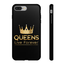 Charger l'image dans la galerie, Queens Live Forever - Black - iPhone / Pixel / Galaxy