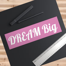 Lade das Bild in den Galerie-Viewer, Dream Big Purple Bumper Sticker