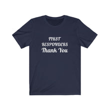 Charger l'image dans la galerie, First Responders Thank You Unisex Jersey Short Sleeve Tee