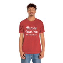 Charger l'image dans la galerie, Nurses Thank You Unisex Jersey Short Sleeve Tee