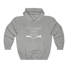 Charger l'image dans la galerie, Teachers Save Lives Unisex Heavy Blend™ Hooded Sweatshirt
