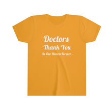 Charger l'image dans la galerie, Doctors Thank You Youth Short Sleeve Tee