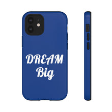 Charger l'image dans la galerie, Tough Cases - Dream Big - Blue - iPhone / Pixel / Galaxy