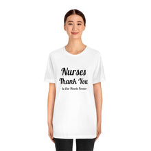 Charger l'image dans la galerie, Nurses Thank You Unisex Jersey Short Sleeve Tee