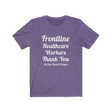 Charger l'image dans la galerie, Frontline Healthcare Workers Thank You Unisex Jersey Short Sleeve Tee