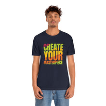 Charger l'image dans la galerie, Create Your Masterpiece (version 2) Unisex Jersey Short Sleeve Tee