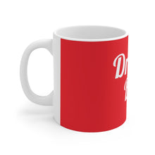 Charger l'image dans la galerie, Dream Big (White on Red) Ceramic Mug 11oz