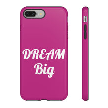 Load image into Gallery viewer, Tough Cases - Dream Big - Berry - iPhone / Pixel / Galaxy