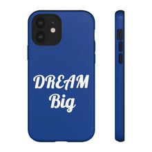 Charger l'image dans la galerie, Tough Cases - Dream Big - Blue - iPhone / Pixel / Galaxy