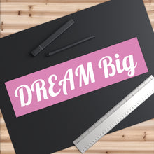 Lade das Bild in den Galerie-Viewer, Dream Big Purple Bumper Sticker