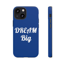 Charger l'image dans la galerie, Tough Cases - Dream Big - Blue - iPhone / Pixel / Galaxy