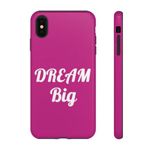 Load image into Gallery viewer, Tough Cases - Dream Big - Berry - iPhone / Pixel / Galaxy