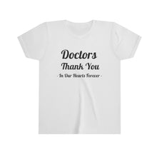 Charger l'image dans la galerie, Doctors Thank You Youth Short Sleeve Tee