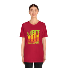 Charger l'image dans la galerie, Create Your Masterpiece (version 2) Unisex Jersey Short Sleeve Tee