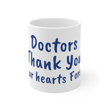 Charger l'image dans la galerie, Doctors Thank You Ceramic White Mug 11oz