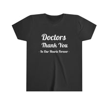 Charger l'image dans la galerie, Doctors Thank You Youth Short Sleeve Tee