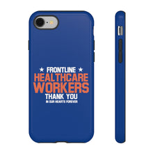 Charger l'image dans la galerie, Tough Cases - Thank You Frontline Healthcare Workers - Blue - iPhone / Pixel / Galaxy