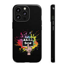 Charger l'image dans la galerie, Tough Cases - Don't Press Send version 1 - Black - iPhone / Pixel / Galaxy