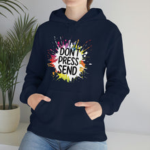Charger l'image dans la galerie, Don't Press Send Version 2 Unisex Heavy Blend™ Hooded Sweatshirt
