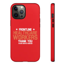 Charger l'image dans la galerie, Tough Cases - Thank You Frontline Healthcare Workers - Red - iPhone / Pixel / Galaxy
