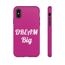Load image into Gallery viewer, Tough Cases - Dream Big - Berry - iPhone / Pixel / Galaxy