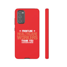 Charger l'image dans la galerie, Tough Cases - Thank You Frontline Healthcare Workers - Red - iPhone / Pixel / Galaxy
