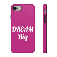 Load image into Gallery viewer, Tough Cases - Dream Big - Berry - iPhone / Pixel / Galaxy
