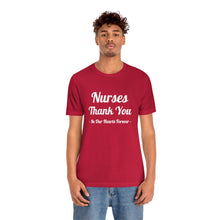 Charger l'image dans la galerie, Nurses Thank You Unisex Jersey Short Sleeve Tee