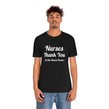 Charger l'image dans la galerie, Nurses Thank You Unisex Jersey Short Sleeve Tee