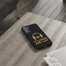 Charger l'image dans la galerie, Turn Me Up Gold - Black - iPhone / Pixel / Galaxy