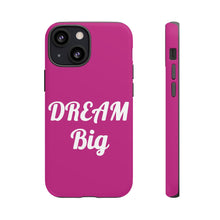 Load image into Gallery viewer, Tough Cases - Dream Big - Berry - iPhone / Pixel / Galaxy