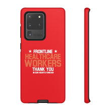 Charger l'image dans la galerie, Tough Cases - Thank You Frontline Healthcare Workers - Red - iPhone / Pixel / Galaxy