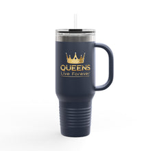 Load image into Gallery viewer, Travel Mug - Queens Live Forever - 40oz
