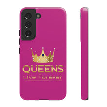 Load image into Gallery viewer, Queens Live Forever - Berry - iPhone / Pixel / Galaxy
