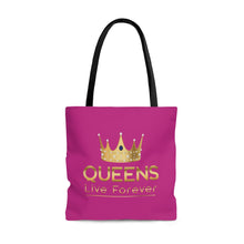 Lade das Bild in den Galerie-Viewer, Queens Live Forever Berry AOP Tote Bag

