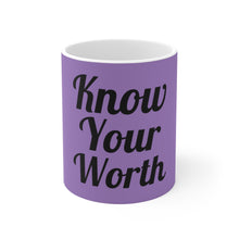 Load image into Gallery viewer, Know Your Worth Purple Ceramic Mug 11oz
