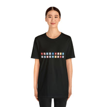 Load image into Gallery viewer, The Games We Play Unisex Jersey Short Sleeve Tee
