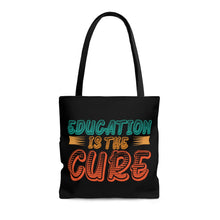 将图片加载到图库查看器，Education is the Cure Black Tote Bag
