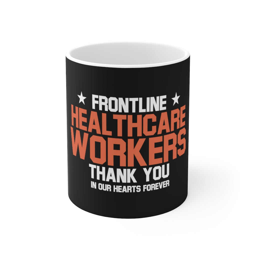 Frontline Healthcare Workers version 2 Black Ceramic Mug 11oz