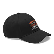 Load image into Gallery viewer, Frontline Healthcare Workers version 2 Twill Hat
