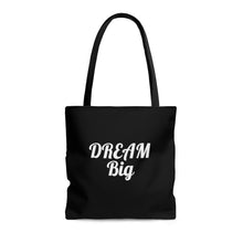 Load image into Gallery viewer, Dream Big Black AOP Tote Bag
