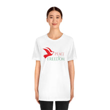 Load image into Gallery viewer, Peace &amp; Freedom Unisex Jersey Short Sleeve Tee
