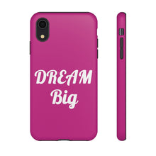 Load image into Gallery viewer, Tough Cases - Dream Big - Berry - iPhone / Pixel / Galaxy
