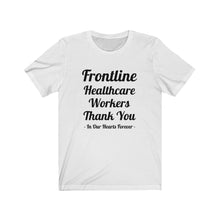 画像をギャラリービューアに読み込む, Frontline Healthcare Workers Thank You Unisex Jersey Short Sleeve Tee
