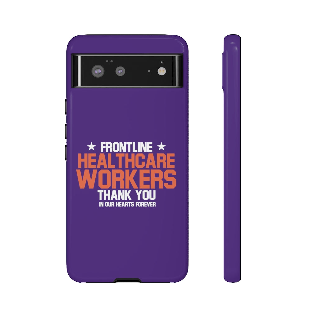 Tough Cases - Thank You Frontline Healthcare Workers - Purple - iPhone / Pixel / Galaxy