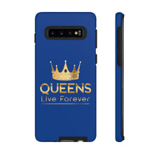 Load image into Gallery viewer, Queens Live Forever - Blue - iPhone / Pixel / Galaxy
