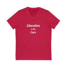 Cargar imagen en el visor de la galería, Education is the Cure Unisex Jersey Short Sleeve V-Neck Tee
